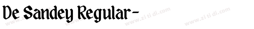 De Sandey Regular字体转换